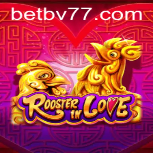 Explorando o Carismático Jogo RoosterInLove: Regras e Dinâmica